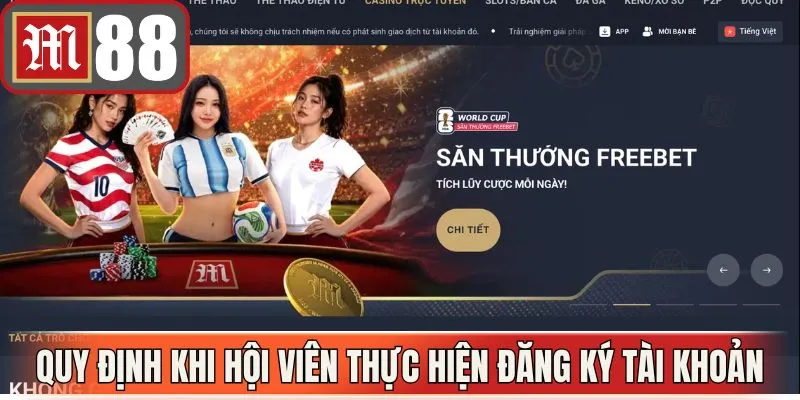 Quy định khi hội viên thực hiện đăng ký tài khoản giải trí